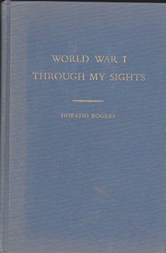 World War I Through My Sights