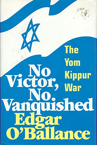 Stock-Bild f�r No Victor, No Vanquished: The Yom Kippur War
