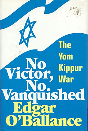 Stock image for No Victor, No Vanquished : The Yom Kippur War for sale by Better World Books