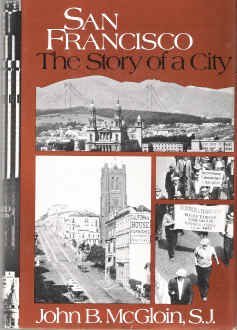 Imagen de archivo de San Francisco: The Story of a City a la venta por HPB Inc.