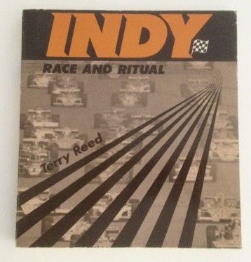 Indy, race and ritual (9780891410751) by Reed, Terry