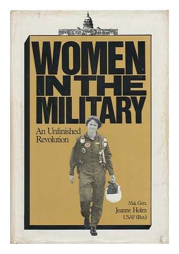 Stock image for Women in the Military An Unfinished Revolution for sale by Harry Alter
