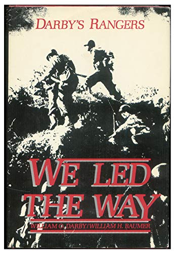 Stock image for Darby's Rangers : We Led the Way for sale by Better World Books