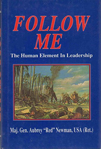 Beispielbild fr Follow Me: The Human Element in Leadership zum Verkauf von AwesomeBooks