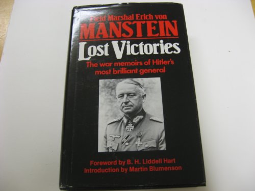 Stock image for Lost Victories: The War Memoirs of Hitler's Most Brilliant General for sale by Half Price Books Inc.