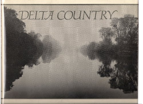 9780891411475: Delta Country