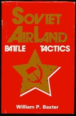 Imagen de archivo de Soviet Airland Battle Tactics a la venta por Ergodebooks