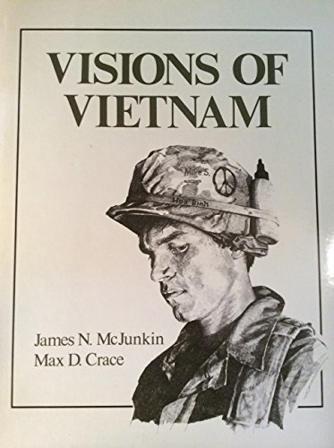 Stock image for Visions of Vietnam for sale by Books of the Smoky Mountains