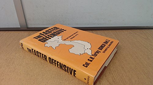 9780891412311: The Easter Offensive, Vietnam, 1972