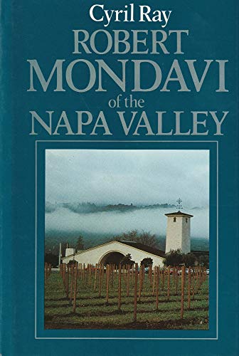 Imagen de archivo de Robert Mondavi of the Napa Valley a la venta por Books From California