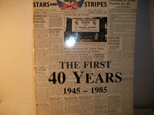 Stock image for Pacific Stars and Stripes : the 1st 40 Years, 1945-1985 for sale by Mahler Books