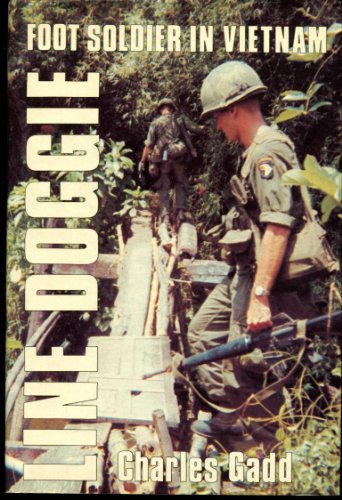 9780891412885: Line Doggie: Foot Soldier in Vietnam