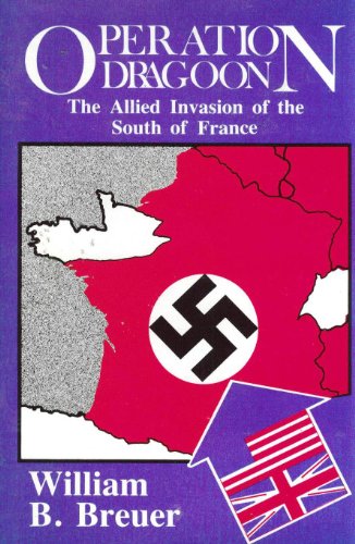9780891413073: Operation Dragoon: The Allied Invasion of the South of France