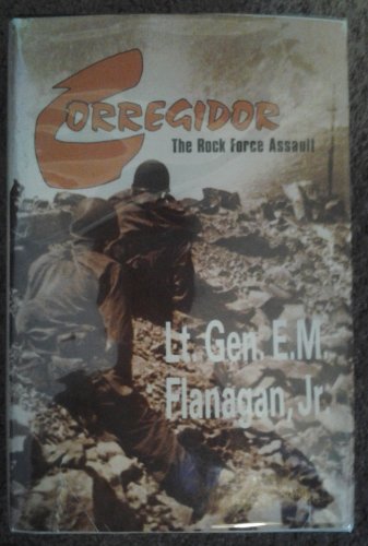 9780891413196: Corregidor: The Rock Force Assault, 1945