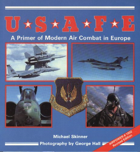 Imagen de archivo de USAFE Modern Air Combat in Europe a la venta por Better World Books: West