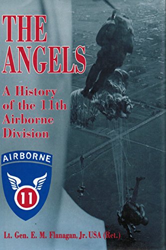 9780891413585: The Angels: History of the Eleventh Airborne