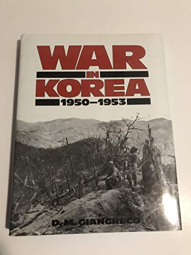 9780891413790: War in Korea, 1950-1953