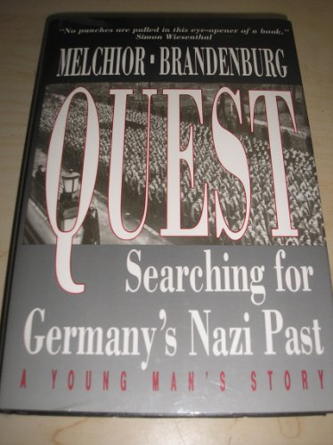 Imagen de archivo de Quest: Searching for Germany's Nazi Past: A Young Man's Story a la venta por ThriftBooks-Atlanta
