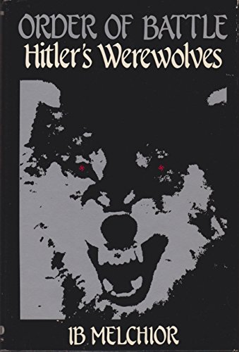 Imagen de archivo de Order of Battle: Hitler's Werewolves a la venta por M.Duran Books