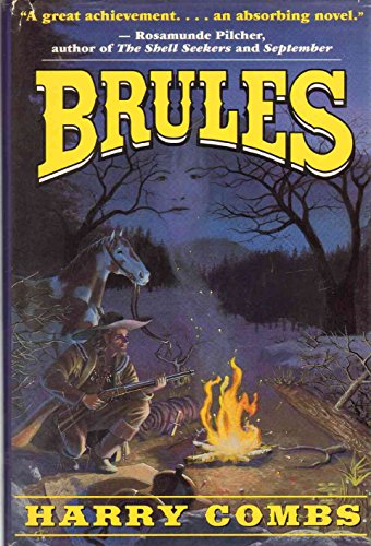 Brules: A Novel