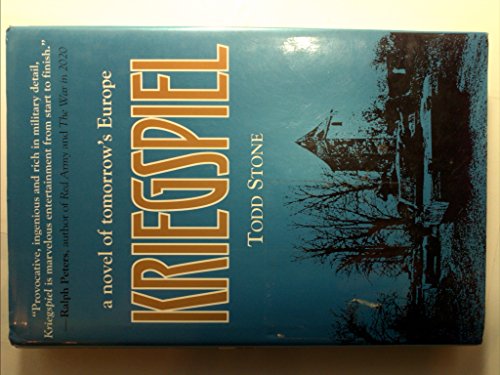 Beispielbild fr Kriegspiel: A Novel of Tomorrow's Europe zum Verkauf von Wonder Book