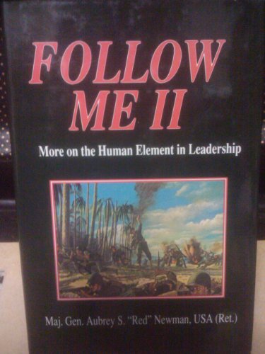 Beispielbild fr Follow Me II : More on the Human Element in Leadership zum Verkauf von Better World Books