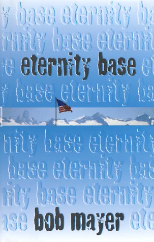 9780891415091: Eternity Base: A Dave Riley Novel