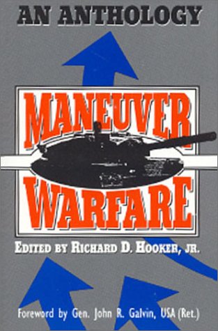 Beispielbild fr Maneuver Warfare: An Anthology zum Verkauf von Books of the Smoky Mountains