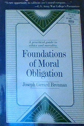 Stock image for Foundations Moral Obligation for sale by Lost Books