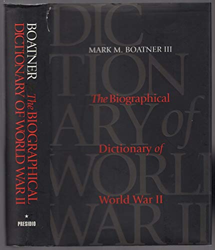 Imagen de archivo de The Biographical Dictionary of World War II a la venta por Biblioceros Books