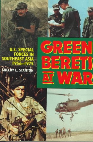 9780891415749: Green Berets at War: U.S. Army Special Forces in Southeast Asia 1956-1975