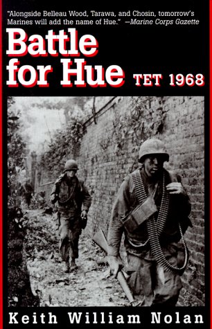 Imagen de archivo de Battle for Hue: Tet 1968 a la venta por Books of the Smoky Mountains