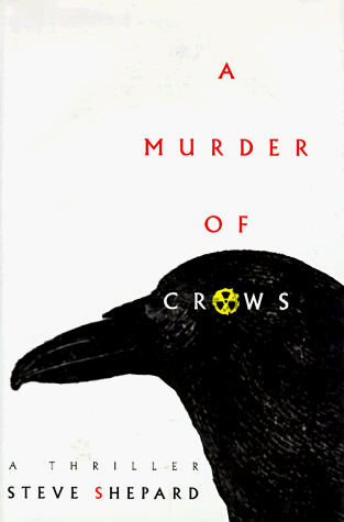 Stock image for Murder of Crows; A Thriller for sale by Blue Vase Books