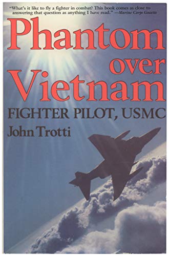 Phantom Over Vietnam Fighter Pilot, USMC