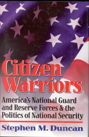 Stock image for 5 books: THE DISCARDED ARMY: VETERANS AFTER VIETNAM + Citizen Warriors: America's National Guard and Reserve Forces & the Politics of National Security + THE NATIONAL GUARD: A COMPACT HISTORY + PAWNS: THE PLIGHT OF THE CITIZEN SOLDIER + THE PERSONNEL REPLACEMENT SYSTEM IN THE UNITED STATES ARMY for sale by TotalitarianMedia