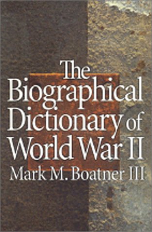 Stock image for Biographical Dictionary of World War II for sale by A Good Read, LLC