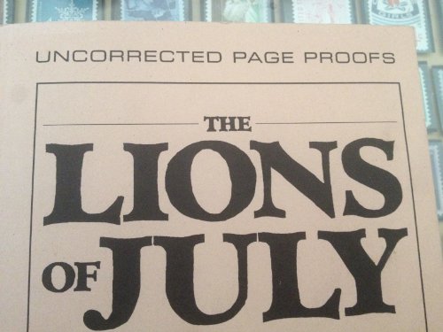 Stock image for The Lions of July: Prelude to War, 1914 for sale by Wonder Book