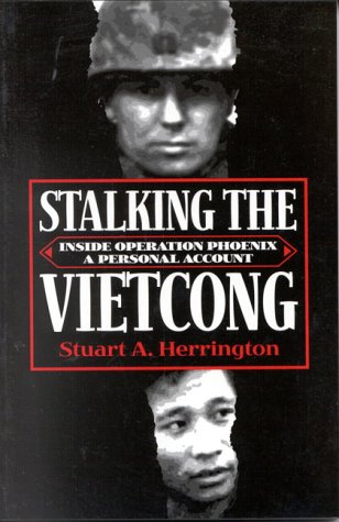 9780891416418: Stalking the Vietcong: Inside Operation Phoenix - A Personal Account