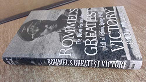 Beispielbild fr Rommel's Greatest Victory: The Desert Fox and the Fall of Tobruk, Spring 1942 zum Verkauf von ThriftBooks-Atlanta