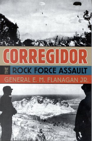 Imagen de archivo de Corregidor: The Rock Force Assault a la venta por Ergodebooks