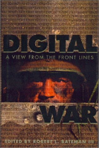 Beispielbild fr Digital War: a View from the Front Lines zum Verkauf von Martin Nevers- used & rare books