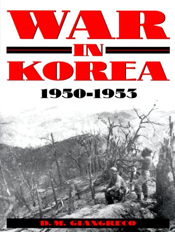 9780891417040: War in Korea, 1950-1953: A Pictorial History