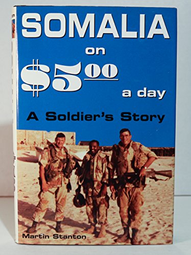 Stock image for Somalia on Five Dollars a Day for sale by Decluttr