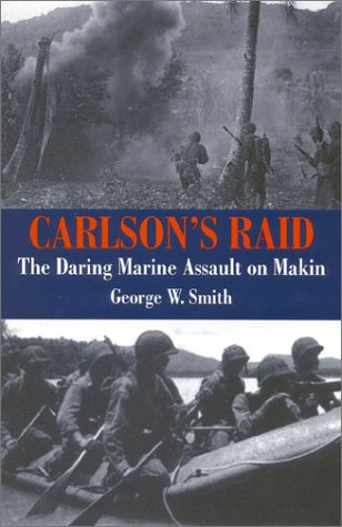 Stock image for Carlson's Raid for sale by Open Books