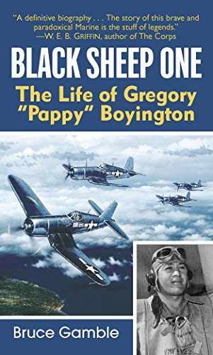 9780891418016: Black Sheep One: The Life of Gregory "Pappy" Boyington