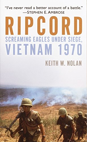 Imagen de archivo de Ripcord: The Screaming Eagle Under Siege, Vietnam, 1970: Screaming Eagles Under Siege, Vietnam 1970 a la venta por Goldstone Books