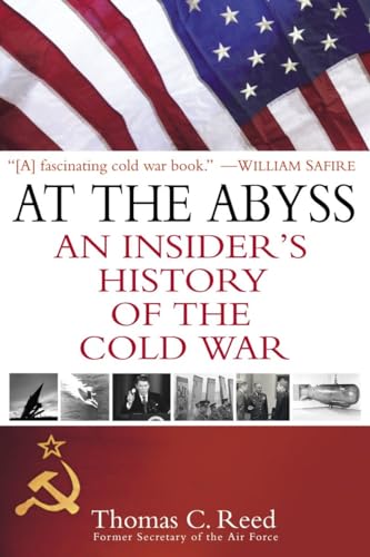 Stock image for At the Abyss: An Insider's History of the Cold War for sale by SecondSale