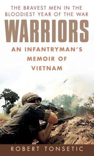 Stock image for Warriors: An Infantryman's Memoir of Vietnam for sale by Jenson Books Inc