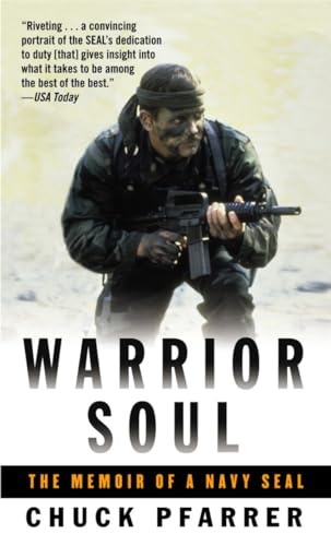 Imagen de archivo de Warrior Soul: The Memoir of a Navy Seal a la venta por Gulf Coast Books