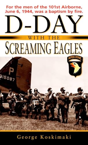 Imagen de archivo de D-Day with the Screaming Eagles a la venta por Books-FYI, Inc.